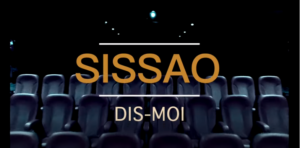 SISSAO - DIS-MOI